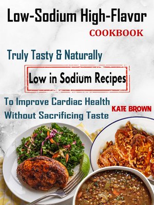 cover image of Low-Sodium High-Flavor Cookbook